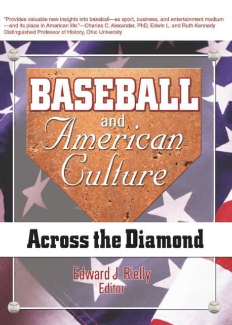 Baseball and American Culture : Across the Diamond, EPUB eBook