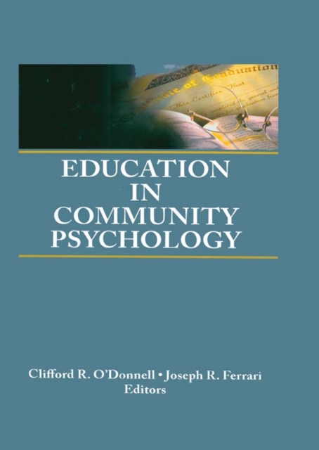 Education in Community Psychology : Models for Graduate and Undergraduate Programs, EPUB eBook