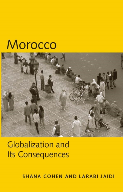 Morocco : Globalization and Its Consequences, EPUB eBook