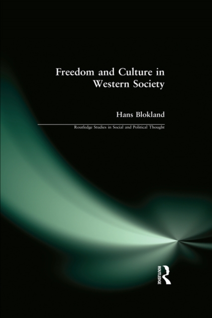 Freedom and Culture in Western Society, PDF eBook