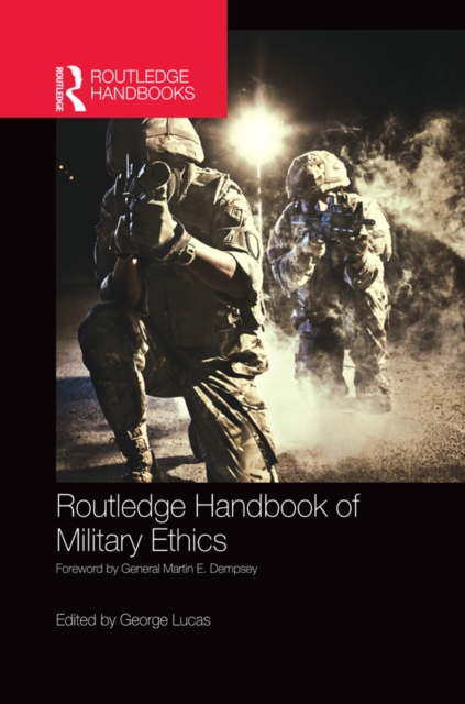 Routledge Handbook of Military Ethics, PDF eBook