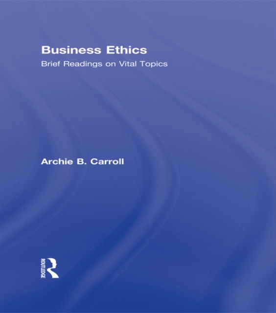 Business Ethics : Brief Readings on Vital Topics, EPUB eBook