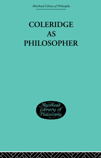 Coleridge as Philosopher, PDF eBook