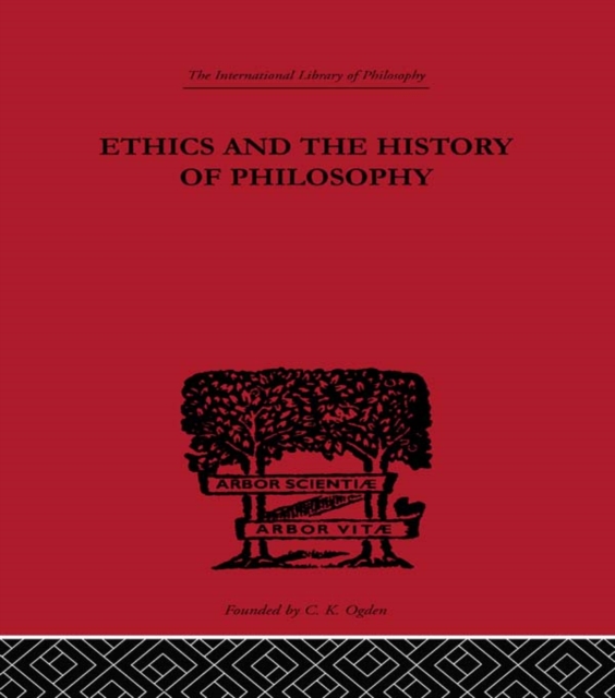 Ethics and the History of Philosophy : Selected Essays, EPUB eBook