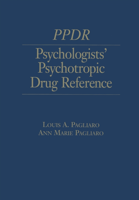 Psychologists' Psychotropic Drug Reference, EPUB eBook