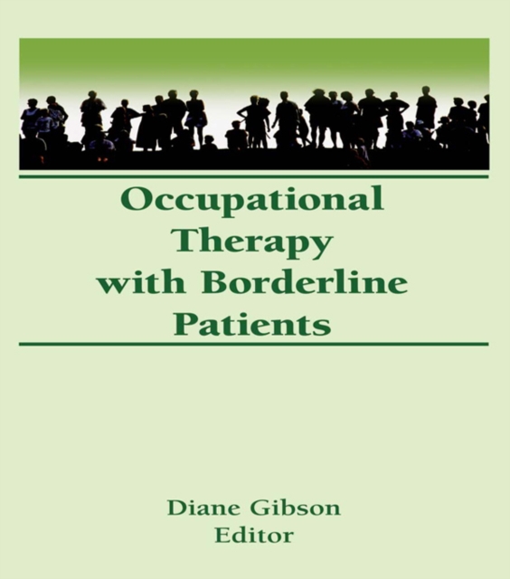 Occupational Therapy With Borderline Patients, EPUB eBook