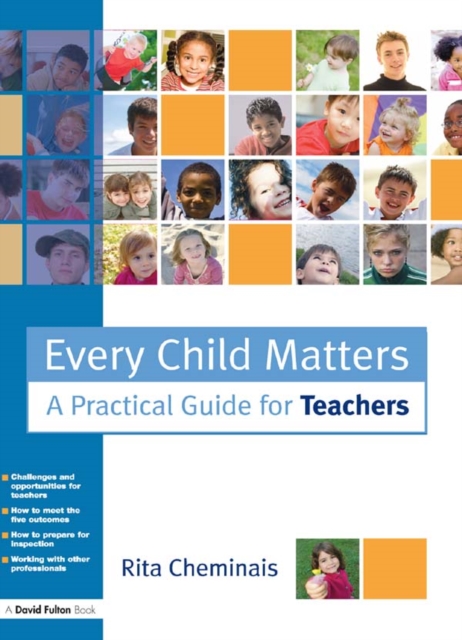 Every Child Matters : A Practical Guide for Teachers, PDF eBook