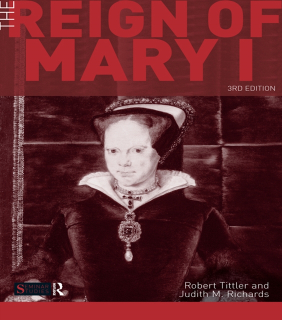 The Reign of Mary I, PDF eBook