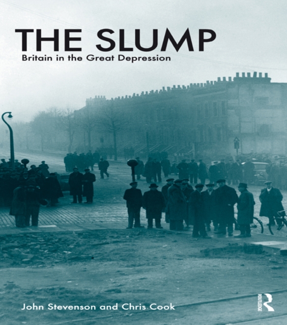 The Slump : Britain in the Great Depression, EPUB eBook