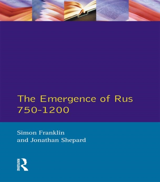 The Emergence of Russia 750-1200, EPUB eBook