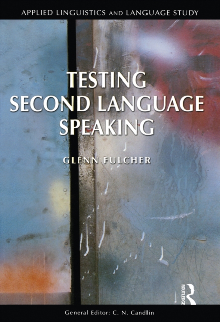 Testing Second Language Speaking, PDF eBook