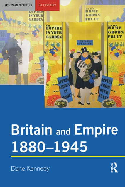 Britain and Empire, 1880-1945, EPUB eBook