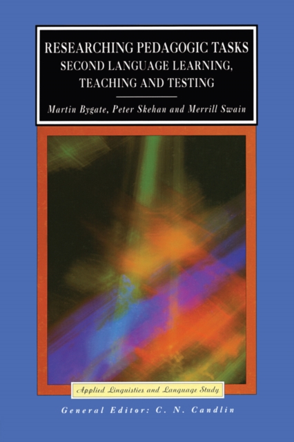 Researching Pedagogic Tasks : Second Language Learning, Teaching, and Testing, PDF eBook