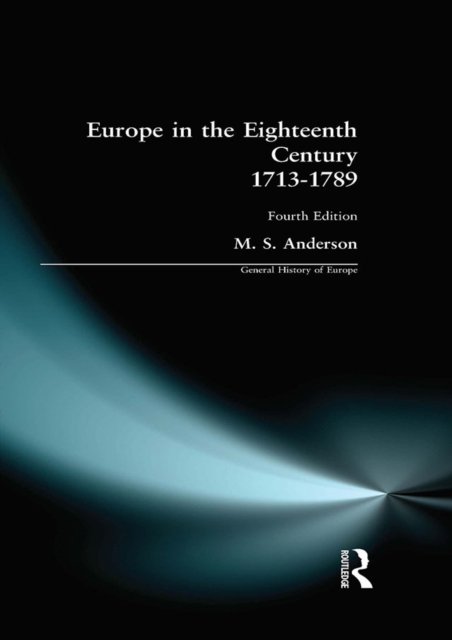 Europe in the Eighteenth Century 1713-1789, PDF eBook