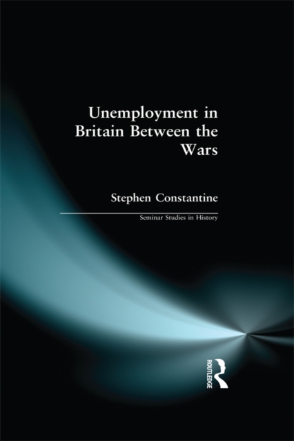 Unemployment in Britain Between the Wars, PDF eBook