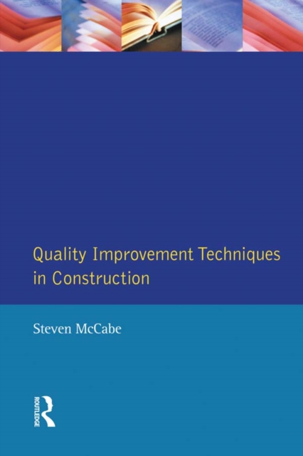 Quality Improvement Techniques in Construction : Principles and Methods, EPUB eBook