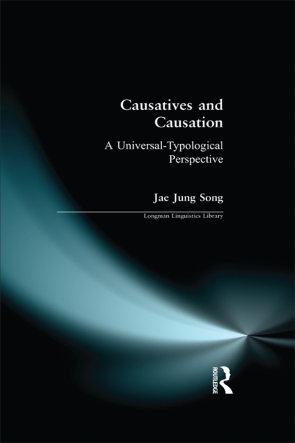 Causatives and Causation : A Universal -typological perspective, EPUB eBook