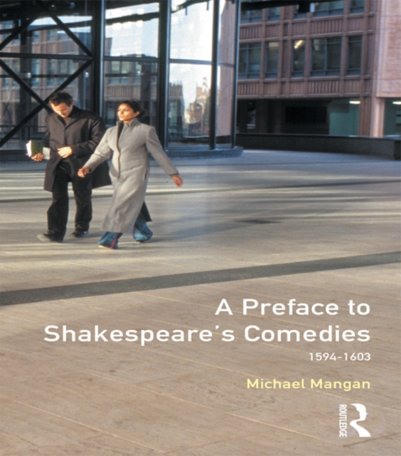 A Preface to Shakespeare's Comedies, EPUB eBook
