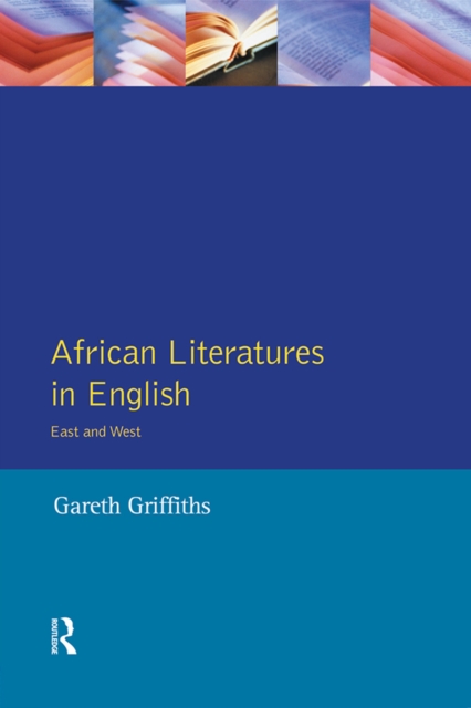 African Literatures in English : East and West, PDF eBook