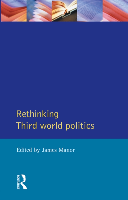 Rethinking Third-World Politics, PDF eBook