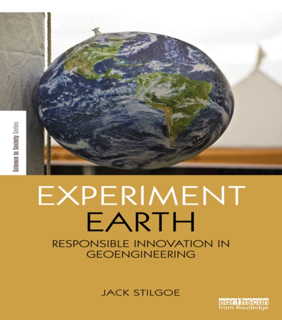 Experiment Earth : Responsible innovation in geoengineering, PDF eBook