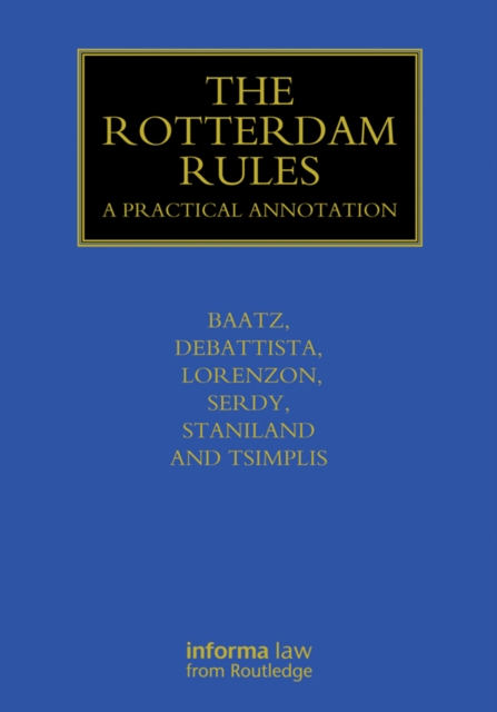 The Rotterdam Rules : A Practical Annotation, PDF eBook