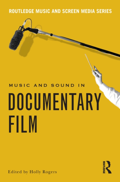 Music and Sound in Documentary Film, PDF eBook