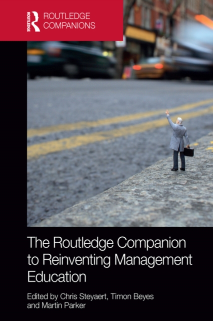 The Routledge Companion to Reinventing Management Education, EPUB eBook