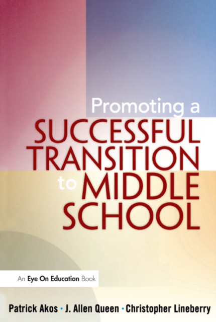 Promoting a Successful Transition to Middle School, EPUB eBook