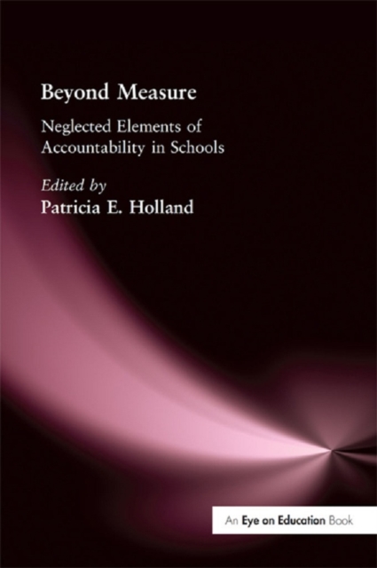 Beyond Measure : Neglected Elements of Accountability, EPUB eBook
