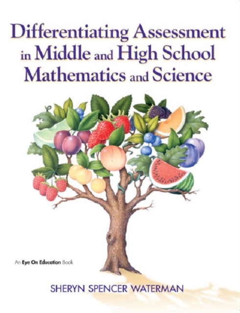 Differentiating Assessment in Middle and High School Mathematics and Science, EPUB eBook