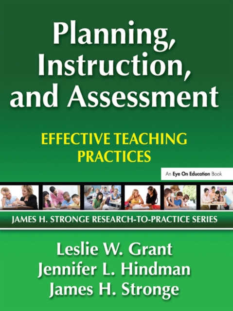 Planning, Instruction, and Assessment : Effective Teaching Practices, EPUB eBook