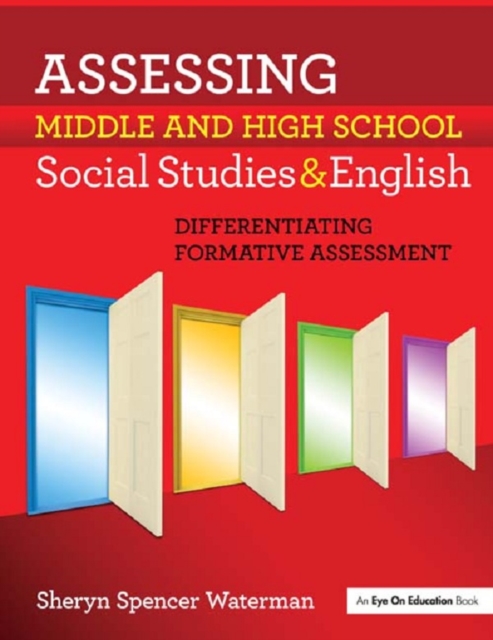Assessing Middle and High School Social Studies & English : Differentiating Formative Assessment, EPUB eBook