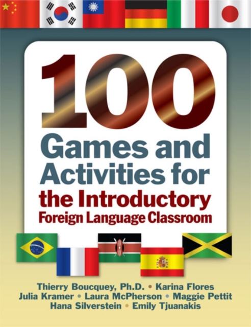 100 Games and Activities for the Introductory Foreign Language Classroom, PDF eBook