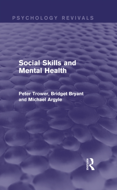 Social Skills and Mental Health (Psychology Revivals), EPUB eBook