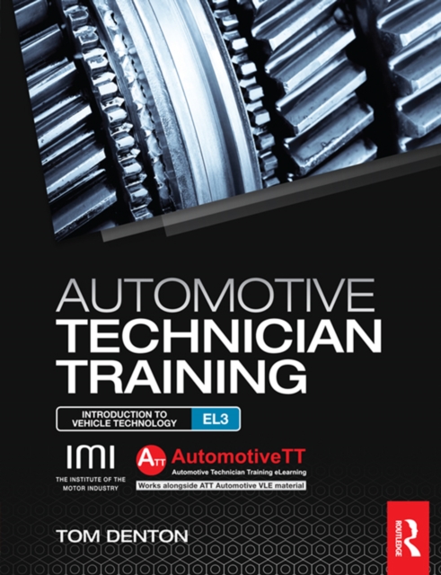 Automotive Technician Training: Entry Level 3 : Introduction to Light Vehicle Technology, PDF eBook