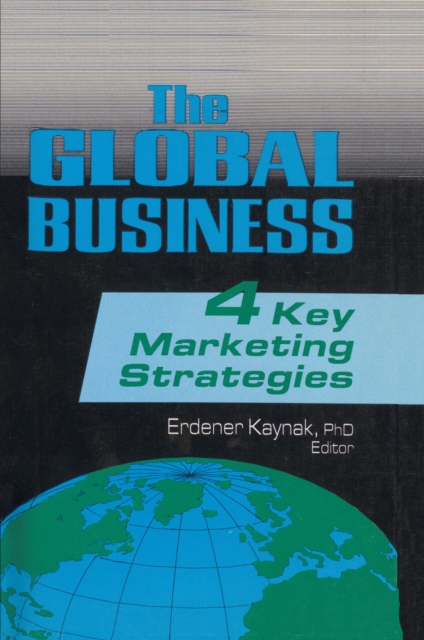 The Global Business : Four Key Marketing Strategies, EPUB eBook