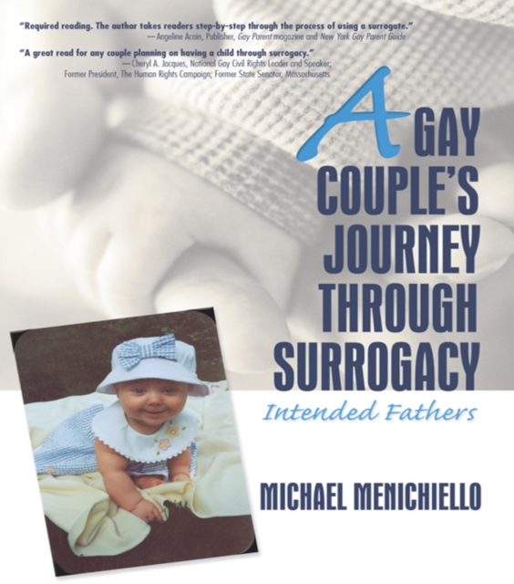 A Gay Couple's Journey Through Surrogacy : Intended Fathers, EPUB eBook