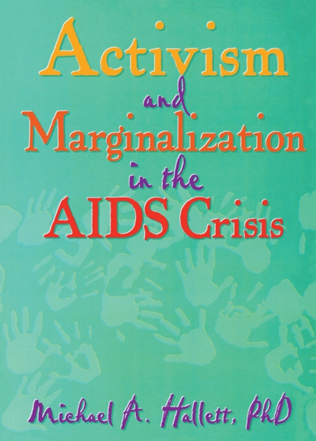 Activism and Marginalization in the AIDS Crisis, PDF eBook