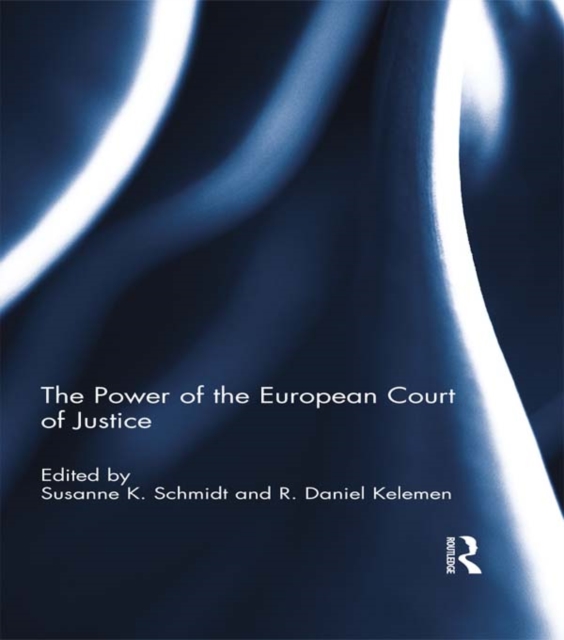 The Power of the European Court of Justice, EPUB eBook