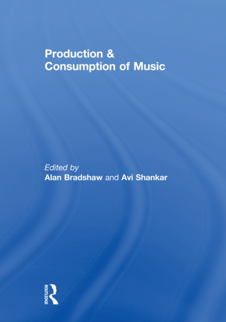 Production & Consumption of Music, EPUB eBook