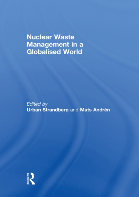 Nuclear Waste Management in a Globalised World, EPUB eBook
