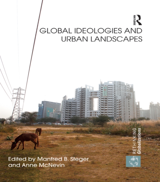Global Ideologies and Urban Landscapes, EPUB eBook