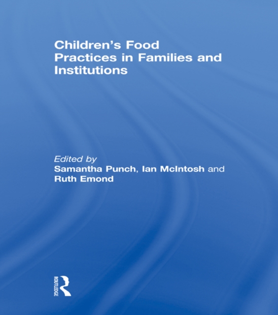 Children’s Food Practices in Families and Institutions, EPUB eBook