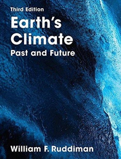 Earth's Climate : Past and Future, Paperback / softback Book