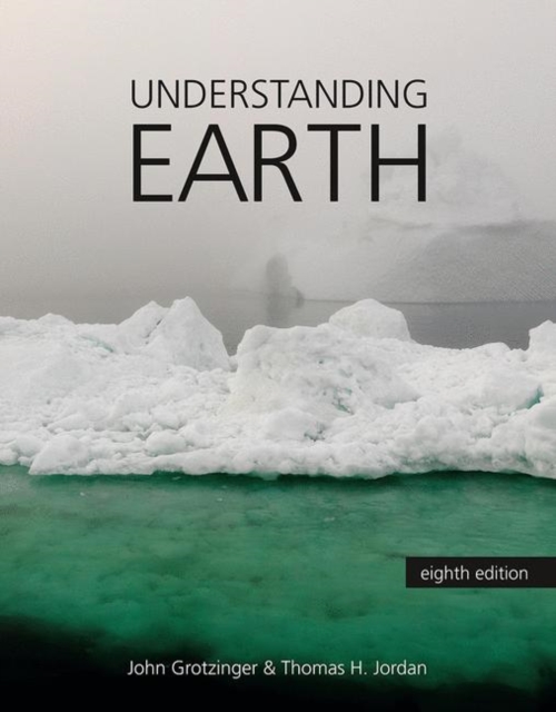 Understanding Earth, Paperback / softback Book