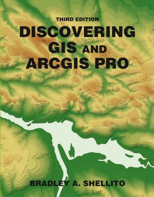 Discovering GIS and ArcGIS, Paperback / softback Book
