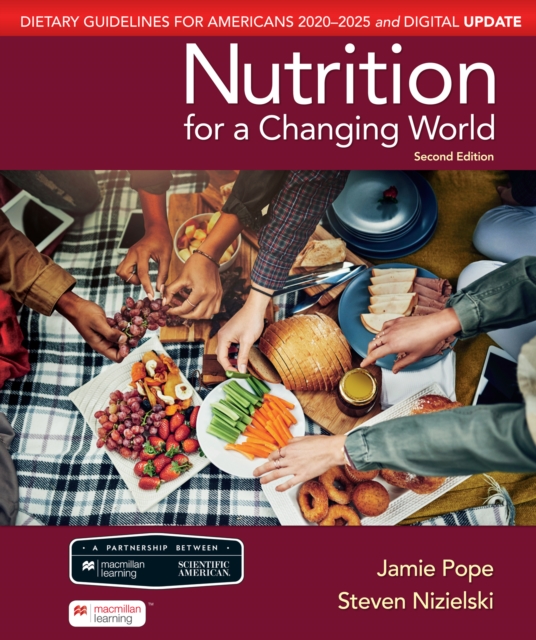 Scientific American Nutrition for a Changing World: Dietary Guidelines for Americans 2020-2025 & Digital Update, EPUB eBook
