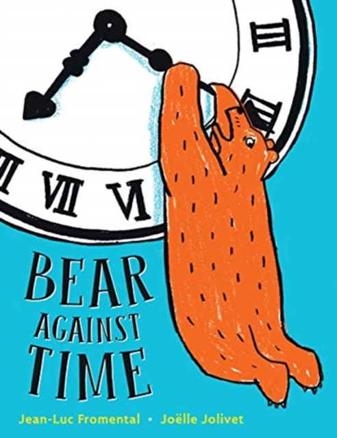 Bear Against Time, Hardback Book