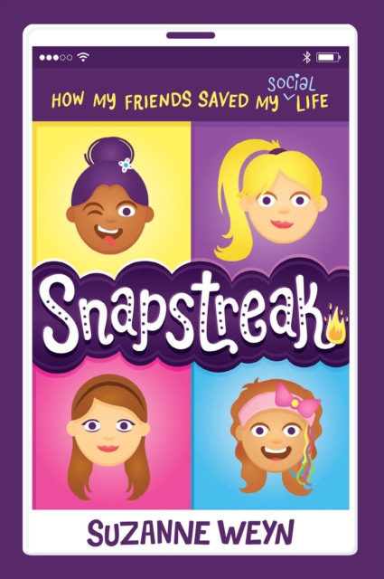 Snapstreak : How My Friends Saved My (Social) Life, EPUB eBook
